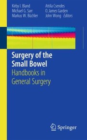 Cover of: Surgery Of The Small Bowel