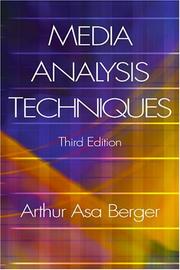 Cover of: Media analysis techniques by Arthur Asa Berger