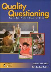 Quality questioning by Jackie A. Walsh, Beth D. Sattes
