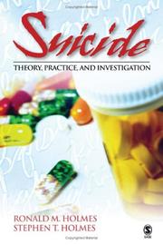 Cover of: Suicide: Theory, Practice and Investigation
