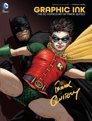Cover of: Graphic Ink The Dc Comics Art Of Frank Quitely by 