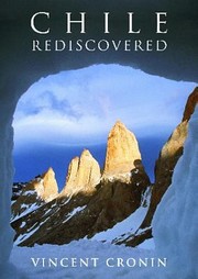 Cover of: Chile Rediscovered In Search Of Eden