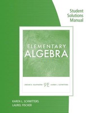 Cover of: Student Solutions Manual For Kaufmannschwitters Elementary Algebra