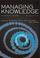 Cover of: Managing Knowledge