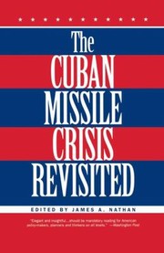 Cover of: The Cuban Missile Crisis Revisited