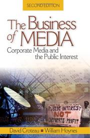 Cover of: The Business of Media by David R. Croteau, William Hoynes