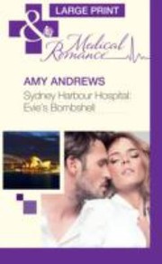 Cover of: Sydney Harbour Hospital:  Evie's Bombshell by 