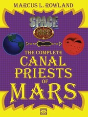 Complete Canal Priests Of Mars by Marcus L. Rowland