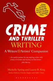 Cover of: Crime And Thriller Writing A Writers Artists Companion