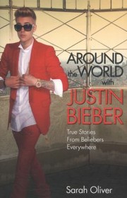 Cover of: Around The World With Justin Bieber