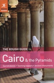 Cover of: The Rough Guide To Cairo The Pyramids