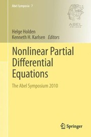 Cover of: Nonlinear Partial Differential Equations The Abel Symposium 2010