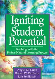 Cover of: Igniting Student Potential by Angus M. Gunn, Robert W. Richburg, Rita Smilkstein, Angus M. Gunn, Robert W. Richburg, Rita Smilkstein