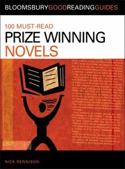 Cover of: 100 Must-Read Prize Winning Novels