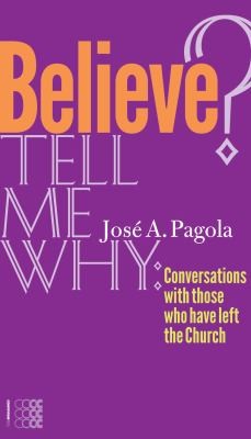 Believe? Tell Me Why