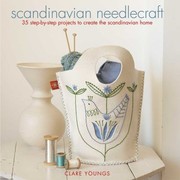 Cover of: Scandinavian Needlecraft 35 Stepbystep Projects To Create The Scandinavian Home by 