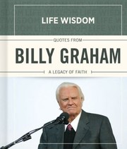 Cover of: Billy Graham A Legacy Of Faith