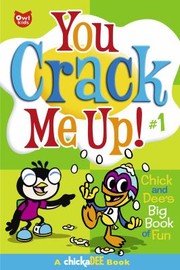 Cover of: You Crack Me Up Chick And Dees Big Book Of Fun