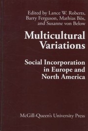 Cover of: Multicultural Variations Social Incorporation In Europe And North America