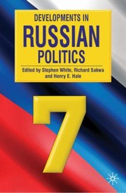 Cover of: Developments In Russian Politics 7 by 