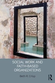 Cover of: Social Work And Faithbased Organizations by 