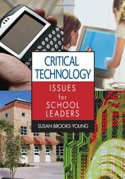 Cover of: Critical Technology Issues for School Leaders by Susan Brooks-Young