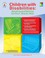 Cover of: Children with Disabilities
            
                FourBlocks Literacy Model