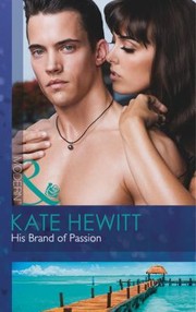 Cover of: His Brand Of Passion