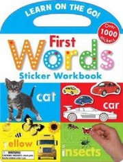 Cover of: First Words Sticker Workbook
            
                Learn on the Go