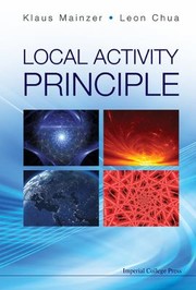 Cover of: Local Activity Principle The Cause Of Complexity And Symmetry Breaking