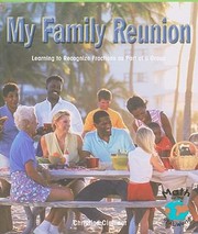 Cover of: My Family Reunion Learning To Recognize Fractions As Part Of A Group