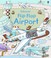 Cover of: Usborne Flip Flap Airport