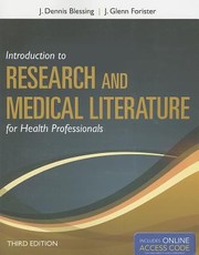 Introduction To Research And Medical Literature For Health Professionals by J. Glenn Forister