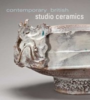 Cover of: Contemporary British Studio Ceramics The Grainer Collection