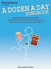 Cover of: A Dozen A Day Songbook Preparatory Book Broadway Movie And Pop Hits