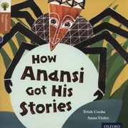 Cover of: How Anansi Got His Stories