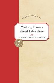 Cover of: Writing Essays About Literature by Kelley Griffith
