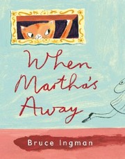 Cover of: When Marthas Away Lionel Will Play by 