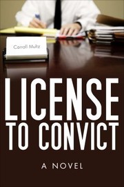 Cover of: License To Convict A Novel