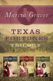Cover of: Texas Fortunes Trilogy