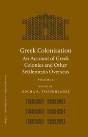 Cover of: Greek Colonisation An Account Of Greek Colonies And Other Settlements Overseas by 