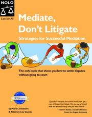 Cover of: Mediate, don't litigate by Peter Lovenheim, Peter Lovenheim