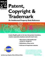 Cover of: Patent, copyright & trademark by Stephen Elias