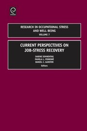 Cover of: Current Perspectives On Jobstress Recovery