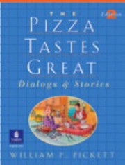 Cover of: Pizza Tastes Great The Dialogs and Stories
            
                Dialogs and Stories Paperback by 