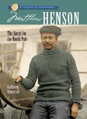 Cover of: Matthew Henson The Quest For The North Pole