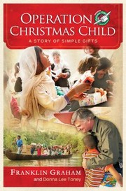Cover of: Operation Christmas Child A Story Of Simple Gifts