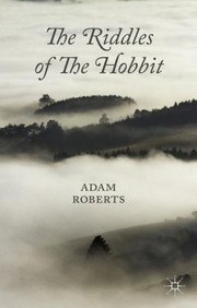 Cover of: The Riddles Of The Hobbit