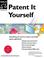 Cover of: Patent It Yourself (11th Edition)