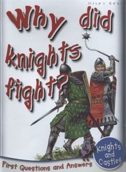 Cover of: Why Did Knights Fight by 